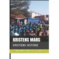 thumbnail image 1 of Kristens Mars: Kristiens Historie (Paperback), 1 of 1
