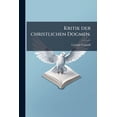 thumbnail image 1 of Kritik der christlichen Dogmen. (Paperback), 1 of 1