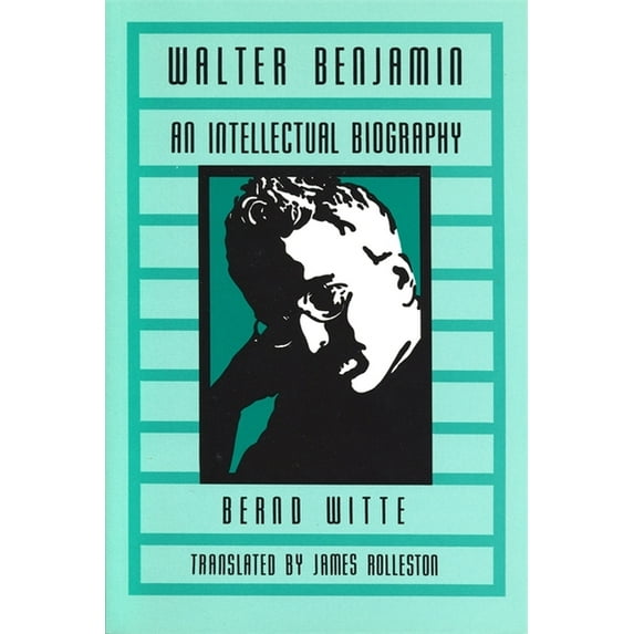 Kritik: German Literary Theory and Cultu Walter Benjamin: An Intellectual Biography, (Paperback)