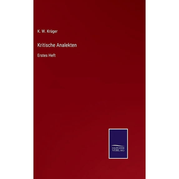 Kritische Analekten : Erstes Heft (Hardcover)
