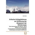thumbnail image 1 of Kritische Erfolgsfaktoren zur Erhöhung der Akzeptanz der Windenergie (Paperback), 1 of 1