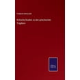 thumbnail image 1 of Kritische Studien Zu Den Griechischen Tragikern, 1 of 1