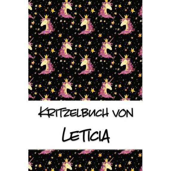 Kritzelbuch von Leticia : Kritzel- und Malbuch mit leeren Seiten für deinen personalisierten Vornamen (Paperback)