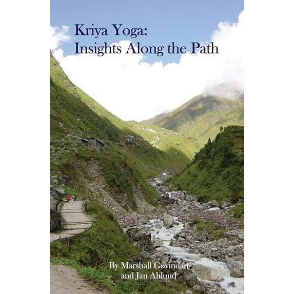 Pre-Owned Kriya Yoga: Insights Along the Path (Paperback) 1895383498 9781895383492