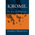 thumbnail image 1 of Krome.: The way of immigrants. (Paperback), 1 of 1