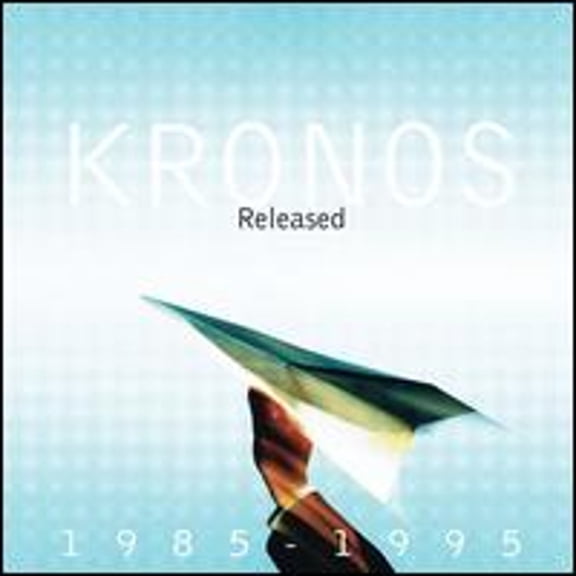 Kronos Released, 1985-1995 (CD) by Kronos Quartet