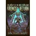 thumbnail image 1 of Kronos' Return: Legacy of the Gods: Book Four (Paperback), 1 of 1