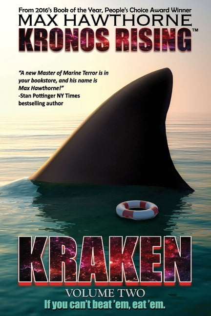 Kronos Rising Dot Com Kronos Rising: Kronos Rising: KRAKEN (volume 2):