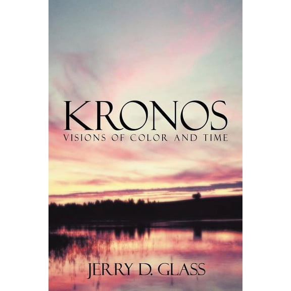 KRONOS Visions of Color and Time, (Paperback)