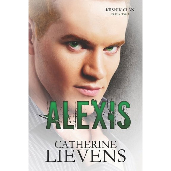 Krsnik Clan: Alexis (Paperback)