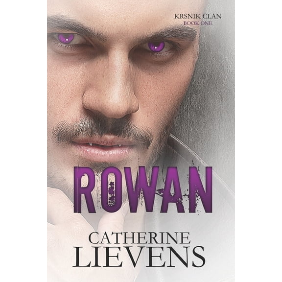 Krsnik Clan: Rowan (Series #1) (Paperback)