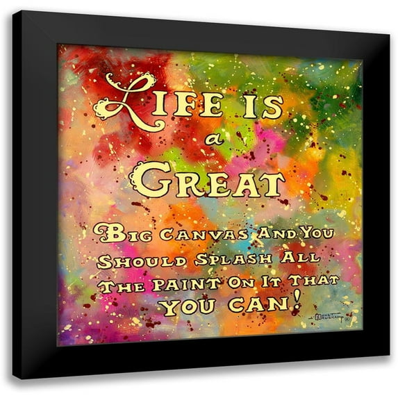 Kruskamp, Janet 12x12 Black Modern Framed Museum Art Print Titled - Life is like a great big canvas