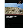 thumbnail image 1 of Kruszywa grube z recyklingu (Paperback), 1 of 1