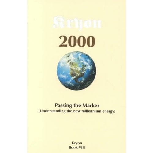 Kryon: Passing the Marker : Understanding the New Millennium Age (Paperback)