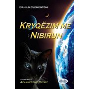 Kryq zimi Me Nibirun - Aventurat E Azakisit Dhe Petrit, Paperback