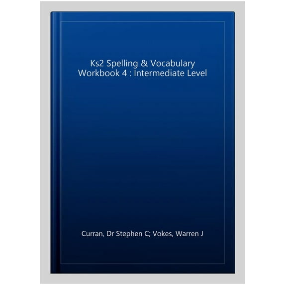 Ks2 Spelling & Vocabulary Workbook 4