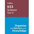 thumbnail image 1 of Ks3 Science Year 9: Organise and Retrieve Your Knowledge: Ideal for Year 9, (Paperback), 1 of 1