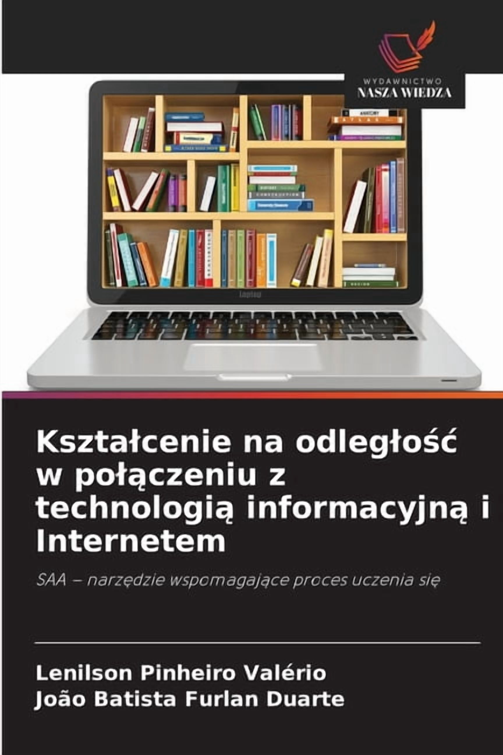 Ksztalcenie na odleglośc w polączeniu z technologią informacyjną i Internetem, (Paperback)