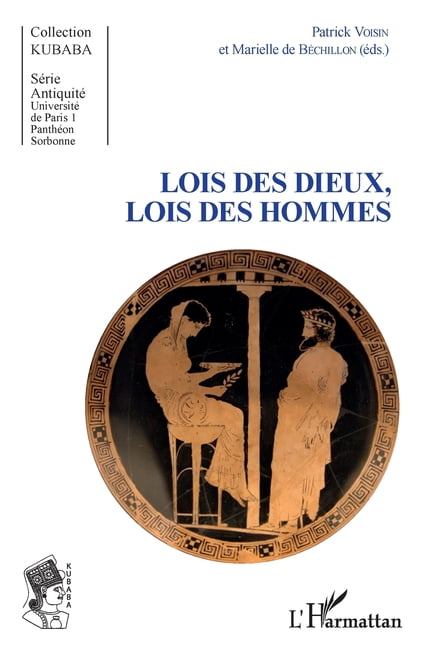 Kubaba Lois des dieux, lois des hommes, (Paperback)