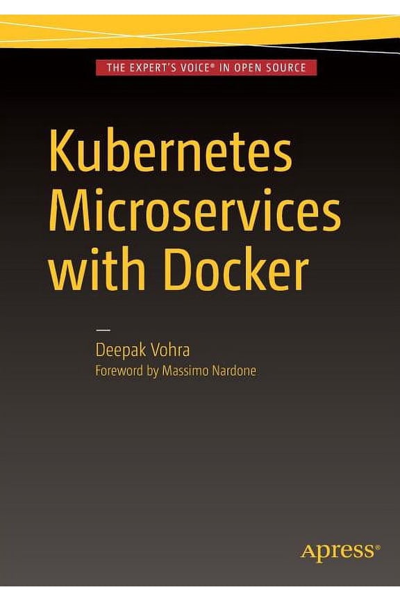 Kubernetes Microservices with Docker, (Paperback)