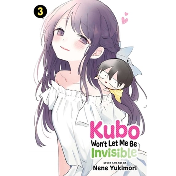 Pre-Owned Kubo Won't Let Me Be Invisible, Vol. 3 (Paperback) 1974733890 9781974733897