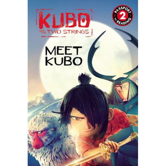 Pre-Owned Kubo and the Two Strings: Meet Kubo: Level 2 (Passport to Reading) (Paperback) 0316361461 9780316361460
