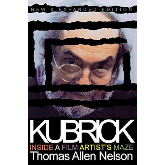 Pre-Owned Kubrick, New and Expanded Edition: Inside a Film Artist's Maze (Paperback) 0253213908 9780253213907
