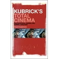 thumbnail image 1 of Kubrick's Total Cinema: Philosophical Themes and Formal Qualities, (Hardcover), 1 of 1