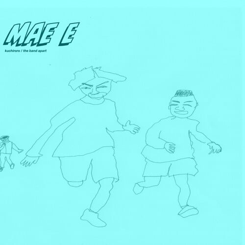 Kuchiroro - Mae E - Music & Performance - Vinyl