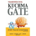 thumbnail image 1 of Kuchmagate : And Collapse of the Orange Idea, 1 of 1
