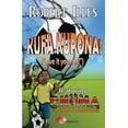 thumbnail image 1 of Kufa Kupona!: Give It Your All! Paperback, 1 of 1
