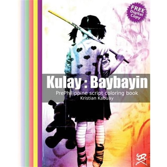Kulay: Baybayin: Prephilippine Script Coloring Book