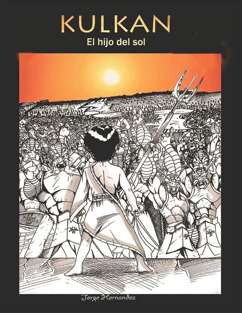 Kulkan: El hijo del sol (Paperback)