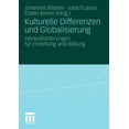 thumbnail image 1 of Kulturelle Differenzen Und Globalisierung: Herausforderungen FÃ¼r Erziehung Und Bildung, (Paperback), 1 of 1