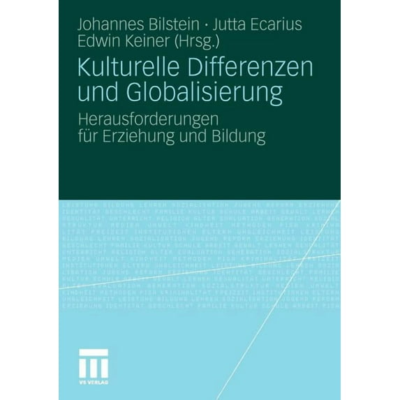 Kulturelle Differenzen Und Globalisierung: Herausforderungen Für Erziehung Und Bildung, (Paperback)