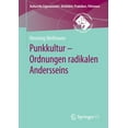 thumbnail image 1 of Kulturelle Figurationen: Artefakte, Prak Punkkultur - Ordnungen Radikalen Andersseins, (Paperback), 1 of 1