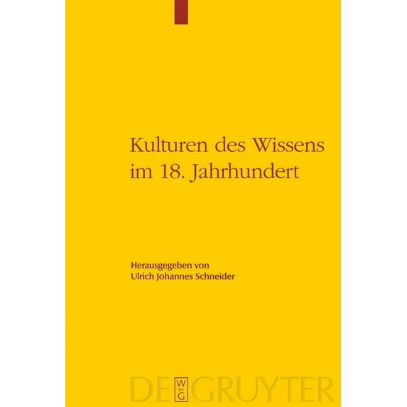 Kulturen des Wissens im 18. Jahrhundert, (Hardcover)