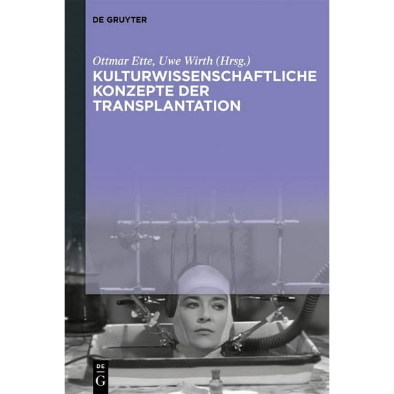 Kulturwissenschaftliche Konzepte der Transplantation, (Hardcover)