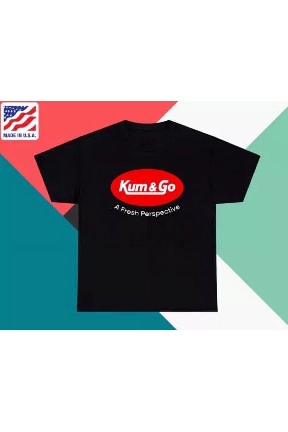 Kum & Go Logo A Fresh Perspective Funny T shirt S-5XL