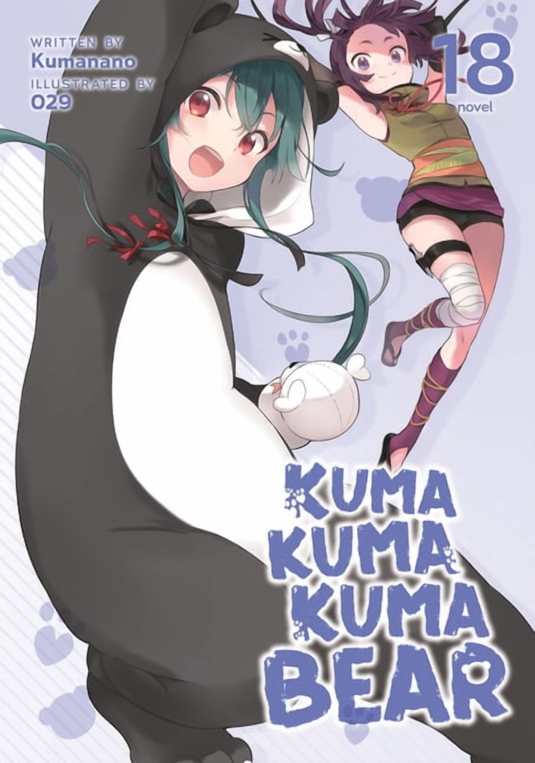 Kuma Kuma Kuma Bear (Light Novel) Kuma Kuma Kuma Bear (Light Novel