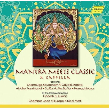 Kumar / Madhavan / Matt - Mantra Meets Classic - Music & Performance - CD