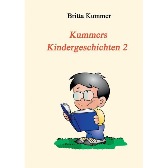 Kummers Kindergeschichten 2, (Paperback)
