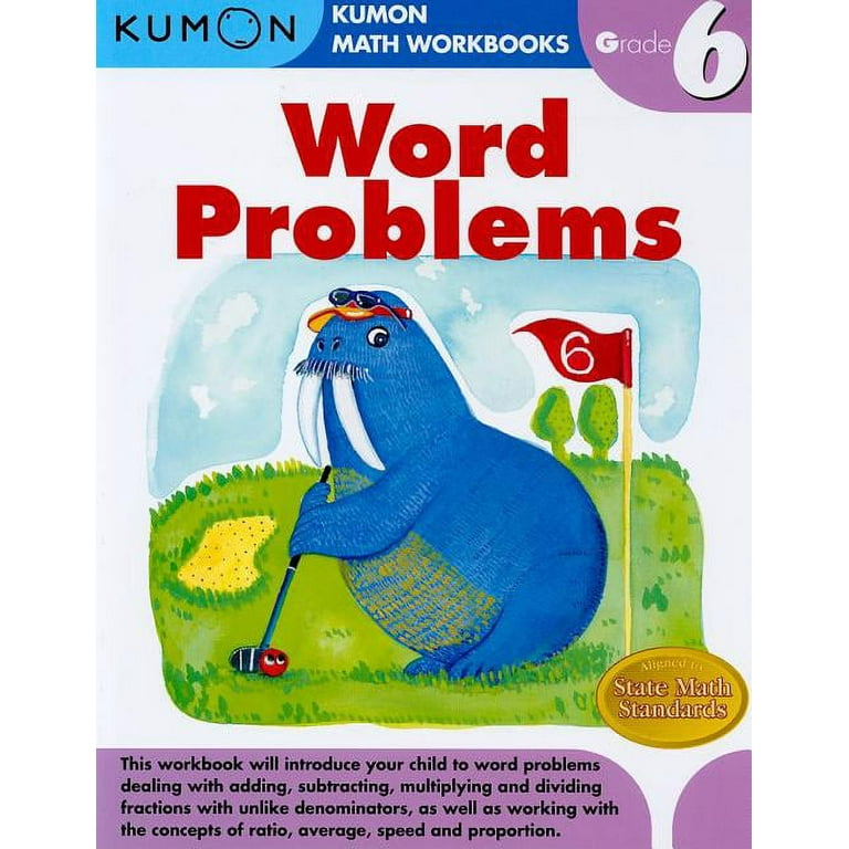 Kumon Math Workbooks Kumon Grade 6 Word Problems, (Paperback