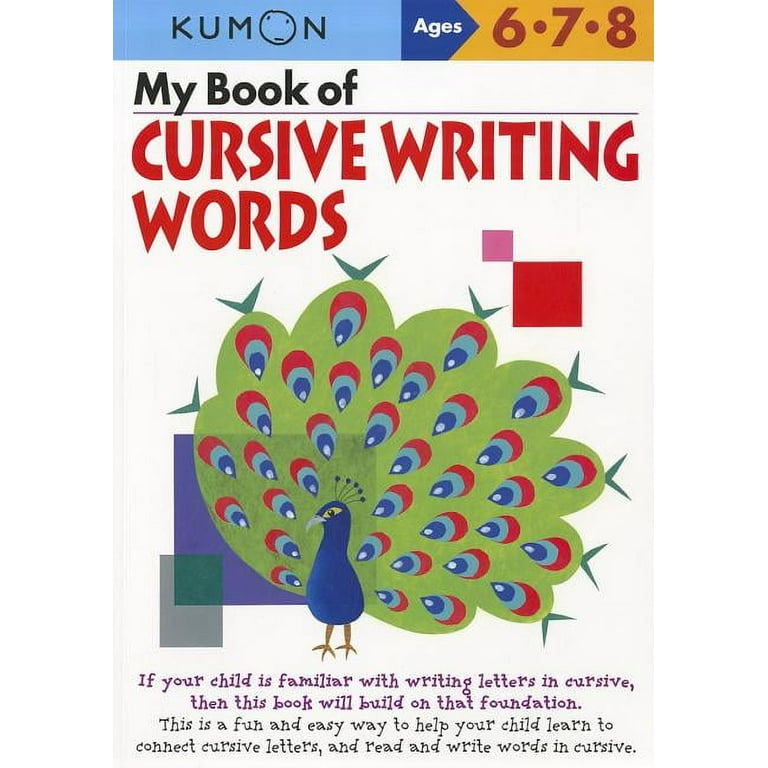 Kumon My Book of Cursive Writing Words, (Paperback