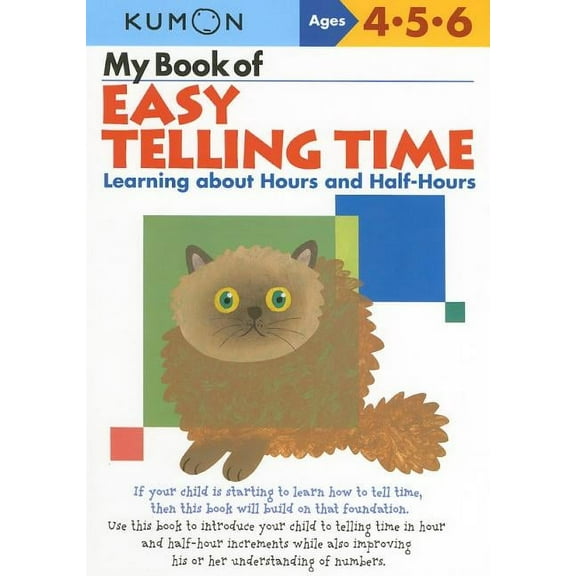 Kumon Workbooks Kumon My Book of Easy Telling Time, (Paperback)