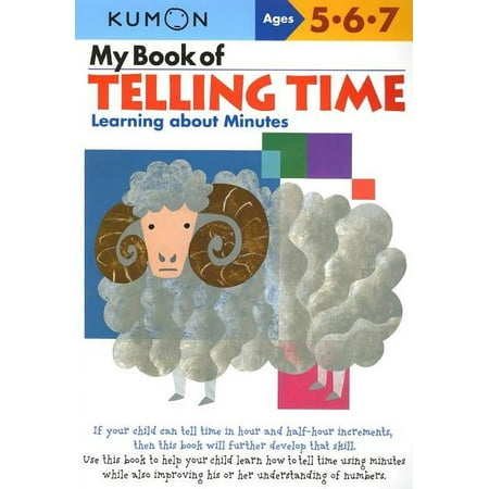Kumon Workbooks Kumon My Book of Telling Time, (Paperback)
