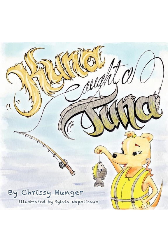 Kuna Caught A Tuna, (Paperback)