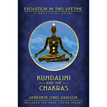 Pre-Owned Kundalini and the Chakras: A Practical Manual - Evolution in This Lifetime Paperback