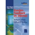 thumbnail image 1 of Kunden-Feedback Im Internet: Strukturiert Erfassen, Schnell Beantworten, Systematisch Auswerten, (Paperback), 1 of 1