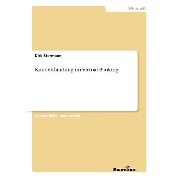Kundenbindung im Virtual-Banking, (Paperback)
